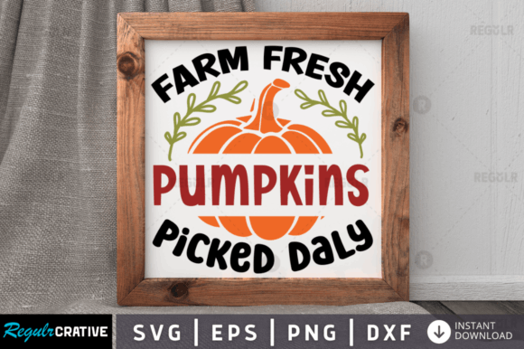 FREE Farm Fresh Pumpkins Picked Daly Graphics