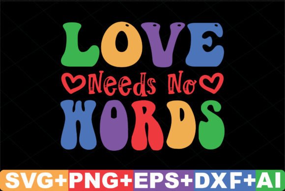 Free Love Needs No Words – Graphics and Crafts