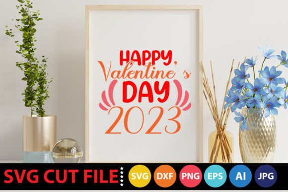 Happy Valentine’s Day 2023 SVG for Graphics and Crafts